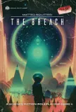 The Breach - A Science Fiction Roleplaying Game