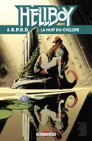 8, Hellboy et BPRD T08 - Édition Spéciale Pulps Comics, La nuit du cyclope