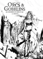 24, Orcs et Gobelins T24 - Edition NB, Orouna