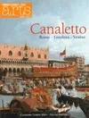Canaletto / Rome-Londres-Venise