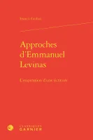 Approches d'Emmanuel Levinas, L'inspiration d'une écriture