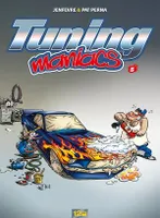 Tuning Maniacs - Tome 05