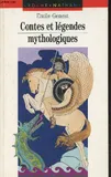 Contes et légendes mythologiques - 