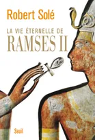 La Vie éternelle de Ramsès II, roman