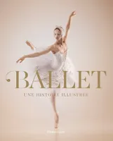 Ballet, Une histoire illustrée