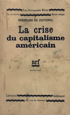 La Crise du capitalisme américain