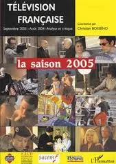 Télévision française La saison 2005, Une analyse des programmes du 1er septembre 2003 au 31 août 2004