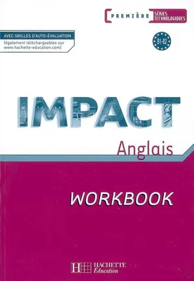 Impact 1ère séries technologiques - workbook, Ex