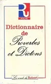 Dictionnaire de proverbes et dictons Florence Montreynaud, Agnès Pierron, François Suzzoni