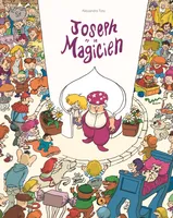 Joseph et le Magicien