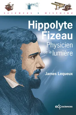 Hippolyte Fizeau (POD), Physicien de la lumière