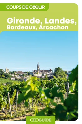 Gironde, Landes, Bordeaux, Arcachon, Bordeaux, Arcachon