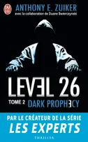 Level 26, 2, Dark prophecy, Level 26