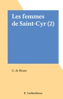 Les femmes de Saint-Cyr (2)