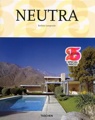 Richard Neutra / 1892-1970 : l'architecture pour une vie meilleure, l'architecture pour une vie meilleure