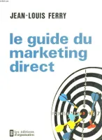 Le Guide du marketing direct