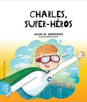Charles, super-héros