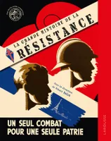 La Grande histoire de la Résistance