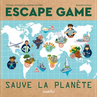 Escape game, Sauve la planète, Escape game