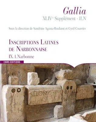 Inscriptions latines de Narbonnaise (I.L.N.), 9, Narbonne