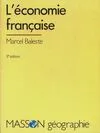 L'économie française [Paperback] Baleste, Marcel