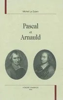 Pascal et Arnauld