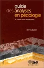 Guide des analyses en pédologie, 2<SUP>e</SUP> édition, revue et augmentée