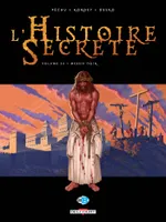 34, L'Histoire secrète T34, Messie noir