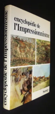 Encyclopédie de l'impressionnisme