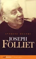 Joseph Folliet (1903-1972), parcours d'un militant catholique