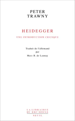 Heidegger, une introduction critique