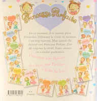 Livres Jeunesse Les tout-petits Albums Princesse parfaite, 5, Zoé dit des mensonges, tome 5, n°5 Fabienne Blanchut