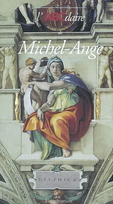 L'ABCdaire de Michel-Ange