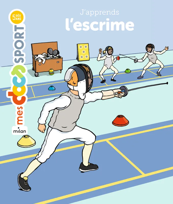 Jeux et Jouets Livres Livres pour les  6-9 ans Documentaires Sport J'apprends l'escrime Emmanuelle Ousset