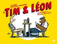 Tim et Léon, Les deux premières aventures