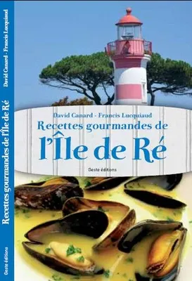 Recettes gourmandes de l'Île de Ré