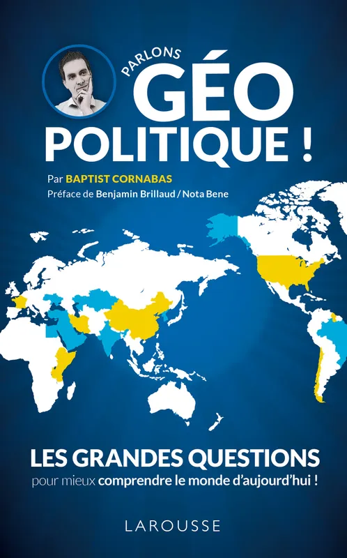 Livres Littérature et Essais littéraires Romans contemporains Francophones Parlons géopolitique ! Baptist Cornabas