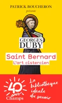Saint Bernard, L'art cistercien