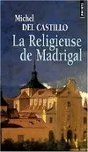 La Religieuse de Madrigal, roman