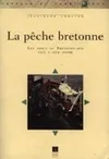 Livres Sciences Humaines et Sociales Sciences sociales La Pêche bretonne, Les ports de Bretagne-Sud face à leur avenir Jean-René Couliou