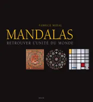 Mandalas, Retrouver l'unité du monde