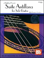 Suite Antillana For Solo Guitar