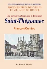 Saint-Thégonnec - une paroisse bretonne sous la Révolution, une paroisse bretonne sous la Révolution