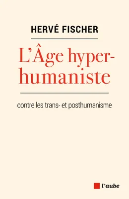 L'Âge hyperhumaniste