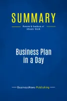 Summary: Business Plan in a Day, Review and Analysis of Abrams' Book