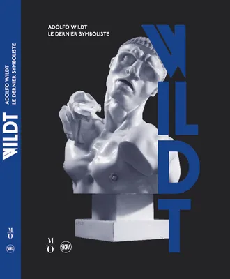 Adolfo Wildt / exposition, Paris, Musée national de l'Orangerie, du 15 avril au 13 juillet 2015