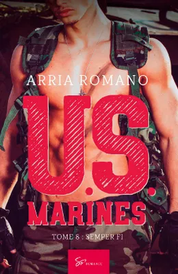 U.S. Marines - Tome 8, Semper Fi