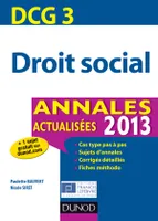 3, DCG 3 - Droit social - Annales 2013, Annales actualisées