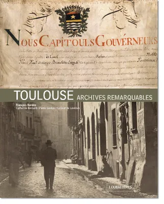 Toulouse - Archives remarquables
