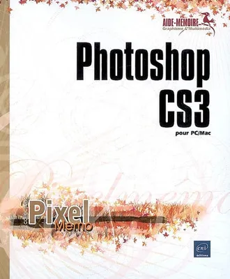 Photoshop CS3 - pour PC-Mac